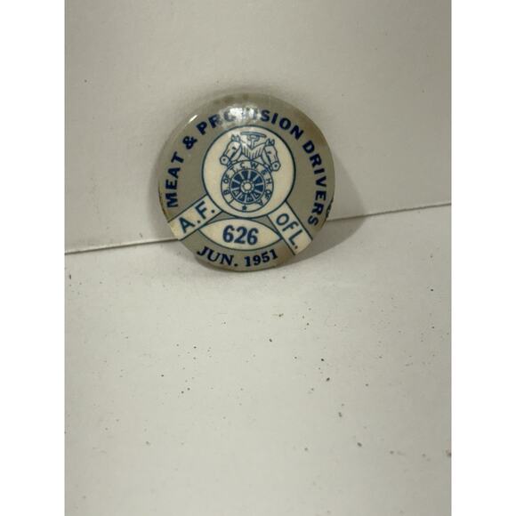 I.B. OF T.C.W. & H OF A Teamsters Union 1951 Button Pin - Meat Provisions Driver - Picture 1 of 6